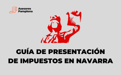 Presentación de Impuestos en la Comunidad Foral de Navarra: Una Guía Completa